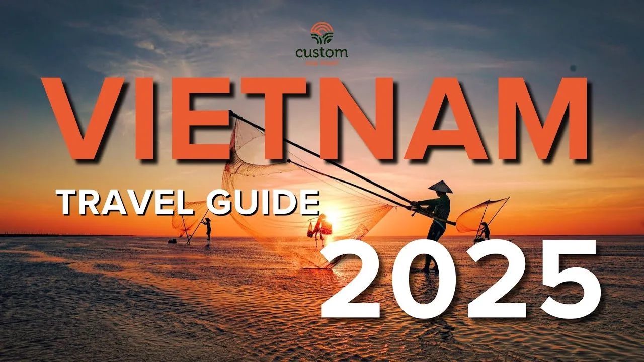 Vietnam Travel Guide 2025 | How to Travel Smart, Eat Well & Go Deep