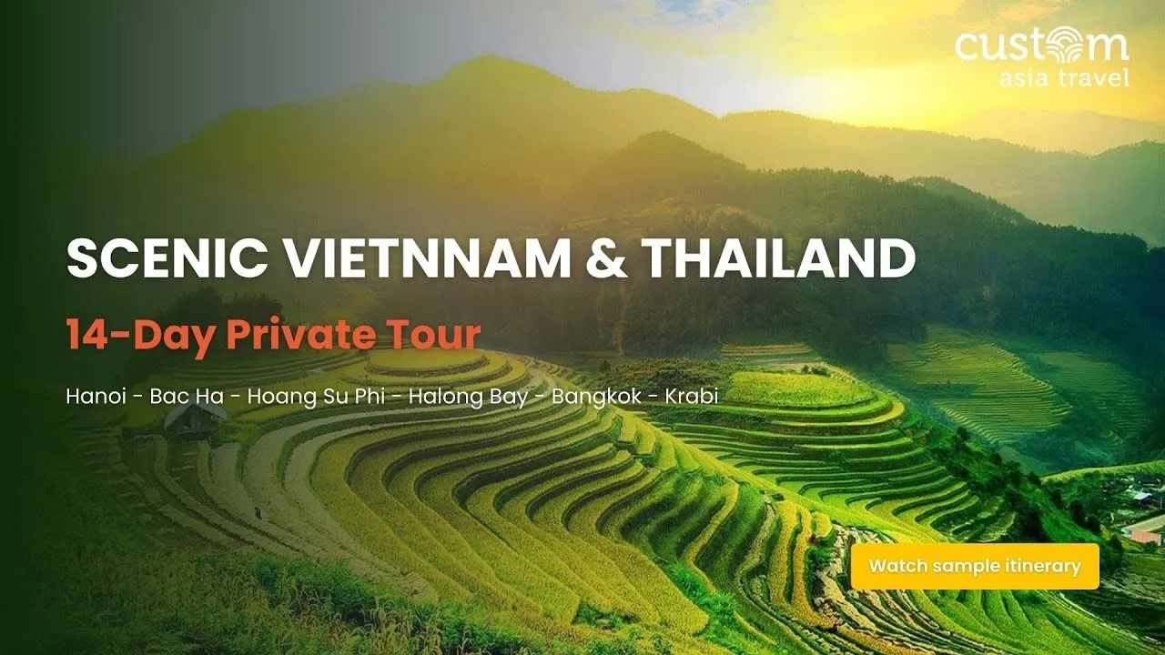 Scenic Vietnam & Thailand